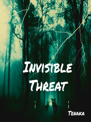 cover image of Invisible Threat
